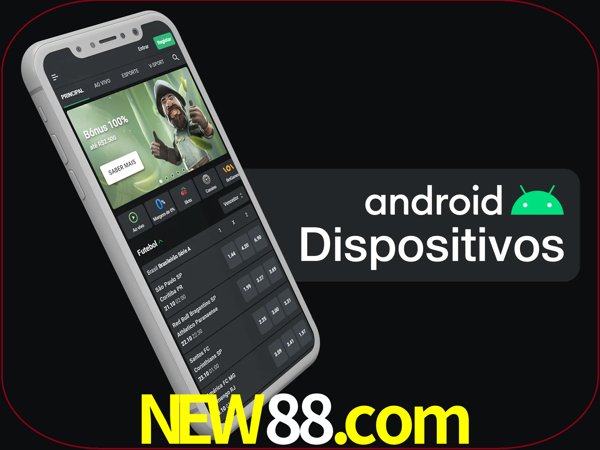 O aplicativo suporta a maioria de todos os dispositivos Android.